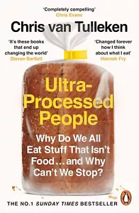 Ultra-Processed People: The Definitive #1 Bestseller You Need to Understand Ult - Picture 1 of 1