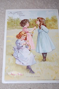 VICTORIAN TRADE CARD 1 MC LAUGHLIN XXXX COFFEE 3 GIRLS YOU LOVE BUTTER 1892 - Bild 1 von 6
