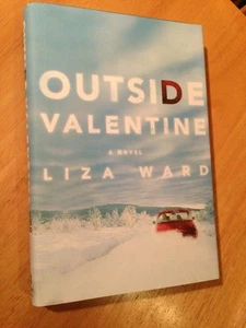 Outside Valentine book by Liza Ward (2004, Hardcover. Revised) - Picture 1 of 2