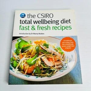 The CSIRO Total Wellbeing Diet Fast & Fresh Recipes - Healthy Diet Meals - Picture 1 of 10