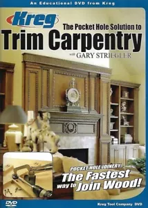The Pocket Hole Solution to Trim Carpentry with Gary Striegler (DVD) - Picture 1 of 1