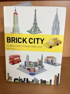 Brick... LEGO Ser.: Brick City : Global Icons to Make from LEGO by Warren... - Picture 1 of 5