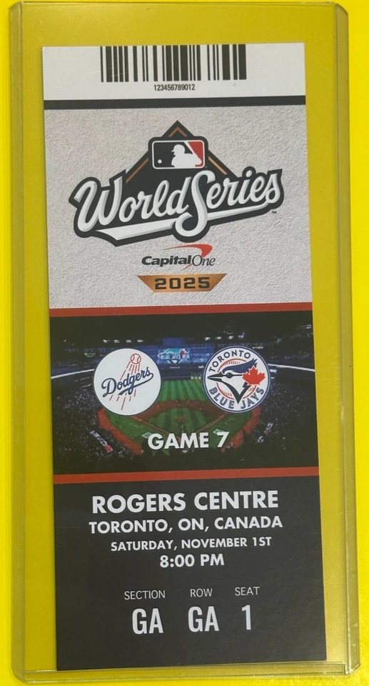 2025 MLB WORLD SERIES Replica Ticket Stub LA DODGERS @ TORONTO BLUE JAYS Game 7 - Image 1 of 1