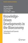 Knowledge-Driven Developments in the Bioeconomy - 9783319583730