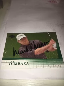 Mark O Meara Masters Champ Signed 2001 Upper Deck Golf Card - Picture 1 of 1