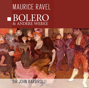 CD Bolero Di Maurice Ravel E Altri Werke Con Sir John Barbirolli - Picture 1 of 1