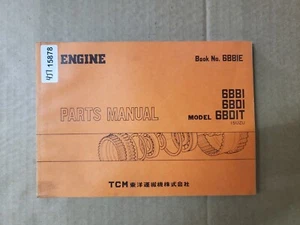 ONE TCM Isuzu 6BBI 6BDI 6BDIT Engine Parts Manual - Picture 1 of 5