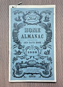 1939 FORD HOME ALMANAC AND FACTS BOOK with history of the Ford Company - Picture 1 of 8