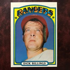 1972 Topps Set DICK BILLINGS #148 TEXAS RANGERS - NM/MINT+ *HIGH GRADE*