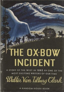 The Ox-Bow Incident Walter Van Tilburg Clark SIGNED First Edition Book to Film! - Picture 1 of 1