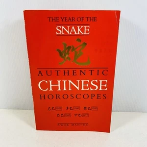 Authentic Chinese Horoscopes: Year of the Snake by Man-Ho Kwok Medium Paperback - Picture 1 of 8