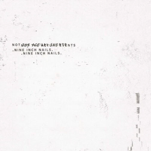 Nine Inch Nails Not the Actual Events (CD) EP - Photo 1/1