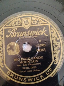 BURL IVES BIG ROCK CANDY MOUNTAIN 78RPM BRUNSWICK 04363 - Bild 1 von 4