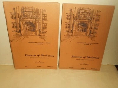 International Correspondence Schools ELEMENTS OF MECHANICS Parts 1 &2 1944 ICS - Image 1 of 4