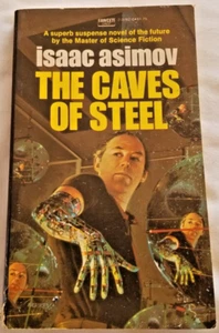 Isaac Asimov The Caves Of Steel 0-449-237826 Fawcett Crest Paperback - Foto 1 di 3