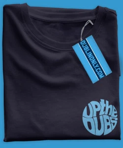 Up The Dubs (Navy T-Shirt) Hill 16 COYBIB Croke Park Dublin GAA Fans Ireland - Imagen 1 de 3
