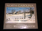 William Mangum North Carolina Behold The Beauty Book 1St Ed Ec