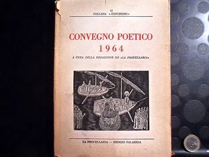 CONVEGNO POETICO 1964 - "A CURA DELLA REDAZIONE DE LA PROCELLARIA" - Picture 1 of 1