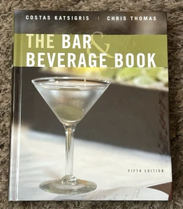 The Bar & Beverage Book - Fifth (5th) Edition - Costas Katsigris / Chris Thomas - Imagen 1 de 1