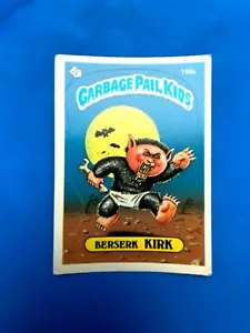 Garbage Pail Kids BERSERK KIRK Topps Card Original Serie 1986 116b FREE SHIPPING - Picture 1 of 2
