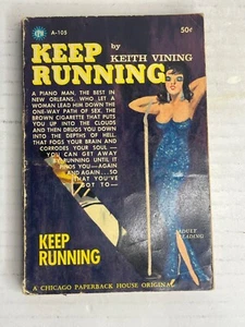 Keep Running By Keith Vining Rare Sleaze Pulp Paperback Collectible Adult - Picture 1 of 13