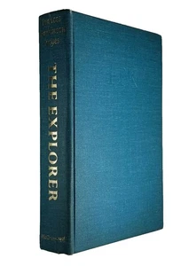 The Explorer by Frances Parkison Keyes / 1964 Hardcover 2nd Printing - Picture 1 of 1