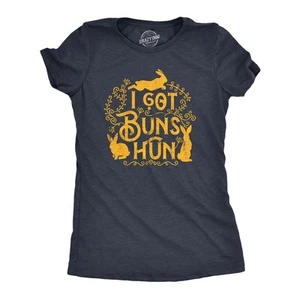 Womens I Got Buns Hun T Shirt Funny Cute Easter Bunny Rabbit Joke Tee For Ladies - Picture 1 of 7