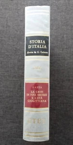 STORIA D'ITALIA UTET Vol. XXI Gaeta La crisi di fine secolo e l'età giolittiana - Foto 1 di 3