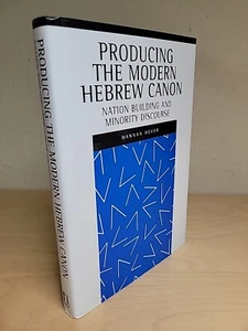 Producing the Modern Hebrew Canon Nation Building And Minority Discourse Hever - Picture 1 of 19