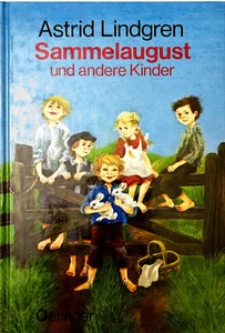 Sammelaugust und andere Kinder von Astrid Lindgren ☆Zustand Sehr Gut☆ - Bild 1 von 2