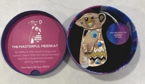 Erstwilder The Masterful Meerkat Brooch By Pete Cromer - Picture 1 of 3