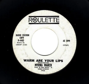 R & B/NORTHERN SOUL-MYRNA MARCH-WARM ARE YOUR LIPS/OUR LOVE, IT GROWS-ROULETTE - Picture 1 of 2