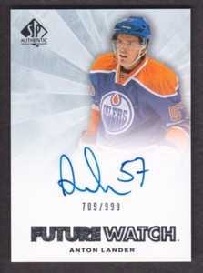 2011-12 SP Authentic Hockey #237 Anton Lander RC Auto /999