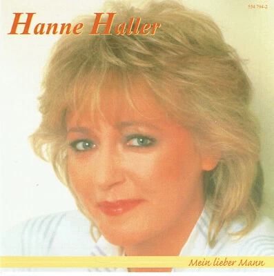 (CD) Hanne Haller - Mein Lieber Mann - Willkommen Im Leben, Hallo, Lieber Gott - Bild 1 von 2