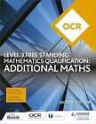 Ocr Level 3 Free Standing Mathematics Qualification: By Ginty, Andrew 1510449647