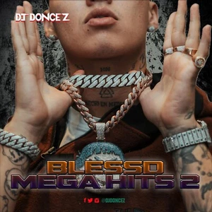 DJ DonCez - Blessd Mega Hits 2 - Foto 1 di 2