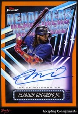 2023 Finest Headliners Orange Refractor Vladimir Guerrero Jr. AUTO /25 BLUE JAYS