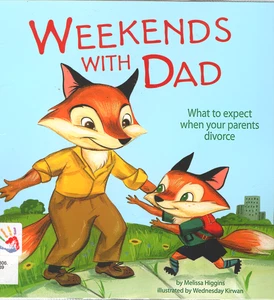 Weekends with Dad: What to Expect When Your Parents Divorce - Kids Paperback - Picture 1 of 5