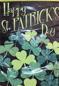 Kleeblätter Garten Flagge von Toland Happy St. Patrick’s DAY! # 9124, 12" x 18" Neu in Verpackung - Bild 1 von 3