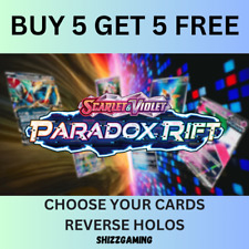 Pokemon SV4 Scarlet & Violet Paradox Rift - Reverse Holos -  Choose Your Cards