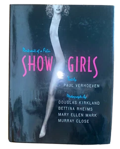 Showgirls: Portrait of a Film by Paul Verhoeven Hardcover Book - Foto 1 di 5