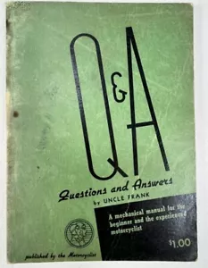 Questions and Answers by Uncle Frank 1940 Edition Motorcycle Manual, Army - Picture 1 of 4