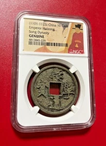 1101-1125 CHINA 10 CASH EMPEROR HUIZONG SONG DYNASTY NGC GENUINE - Picture 1 of 2