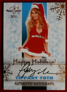 BENCHWARMERS - HAPPY HOLIDAYS - TIFFANY TOTH - Personally Signed Autograph Card