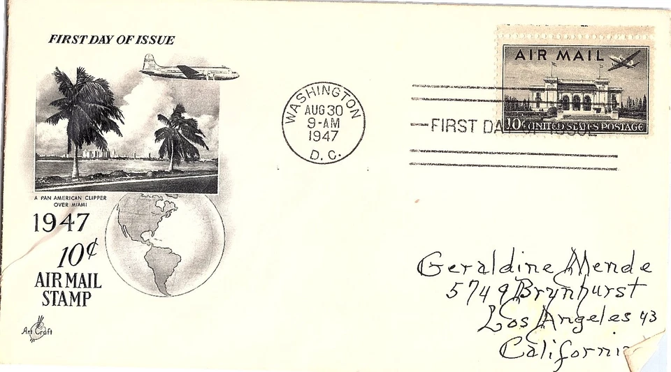 First Day of Issue For Air Mail 10 Cent Stamp Aug. 30 1947 Mail Cover FDC - Image 1 of 1