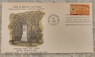 First Day Issue Sept 26, 1968 DANIEL BOONE 6c Stamp Postmark Frankfort KY Grave - Image 1 of 2