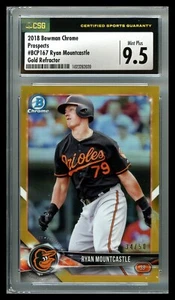 Bowman Chrome Ryan Mountcastle Gold Refractor #/50 CSG 9,5 PROSPECTS 2018 - Imagen 1 de 2