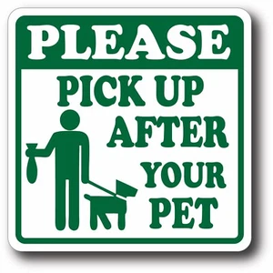 Please Pick up Dog Poop Sticker Decal Outdoor Durable High Quality UV Safe Green - Picture 1 of 1