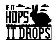 Vinyl Decal Car Truck Stanley Cup Sticker - Rabbit Hunting If It Hops It Drops