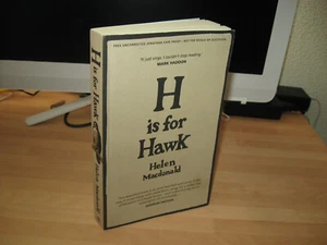 Helen Macdonald - H is For Hawk UK uncorrected proof Costa Book winner 2014 rare - Picture 1 of 10
